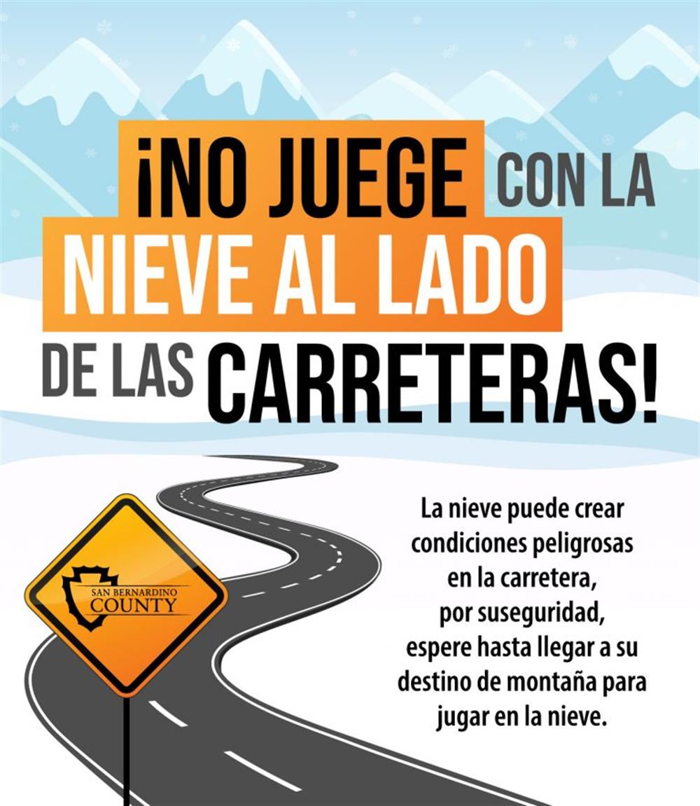 SB County Sup Rowe no-snow-play-Spanish 12-2021