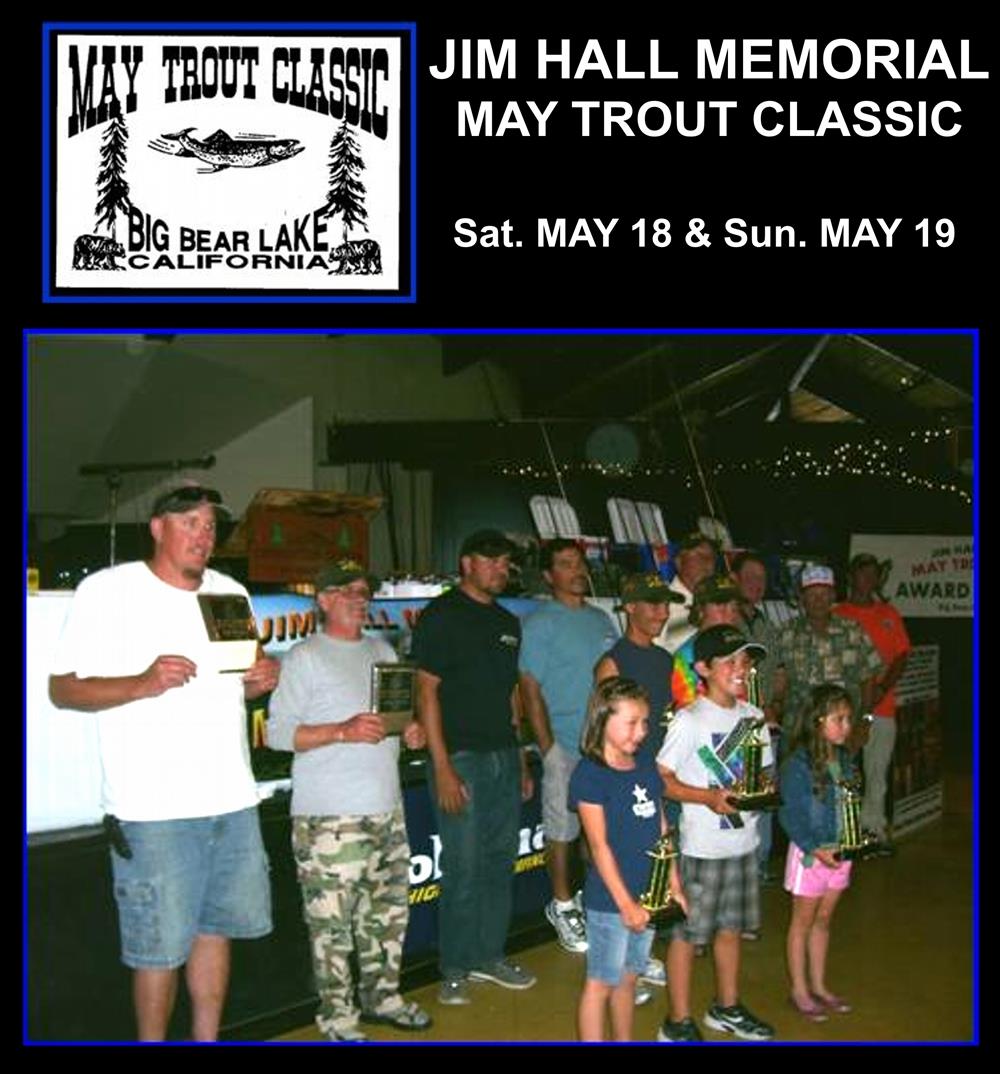 JIM HALL MAY TROUT CLASSIC